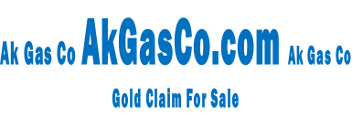 Ak Gas Co AkGasCo.com  Ak Gas Co Gold Claim For Sale